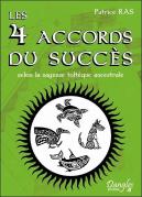 Les 4 Accords Du Succès Selon La Sagesse Toltèque Ancestrale