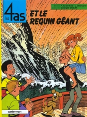 Les 4 As T.16 ; Les 4 As Et Le Requin Géant