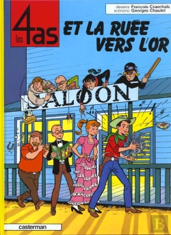 Bertrand.pt - Les 4 As T.5 ; Les 4 As Et La Ruée Vers L'Or
