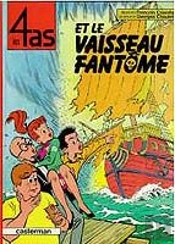 Les 4 As T.6 ; Les 4 As Et Le Vaisseau Fantôme
