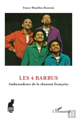 Bertrand.pt - Les 4 Barbus : Ambassadeurs De La Chanson Française