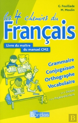 Bertrand.pt - Les 4 Chemins Du Français ; Cm2 ; Livre Du Maître (Édition 2008)