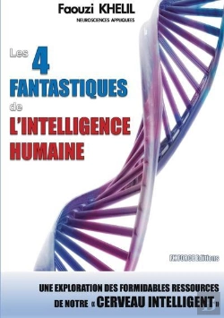 Bertrand.pt - Les 4 Fantastiques De L'Intelligence Humaine : Une Exploration Des Formidables Ressources De Notre Cerveau