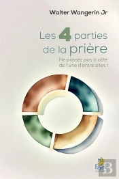 Les 4 Parties De La Prière : Ne Passez Pas À Coté De L'Une D'Entre Elles !