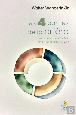Bertrand.pt - Les 4 Parties De La Prière : Ne Passez Pas À Coté De L'Une D'Entre Elles !