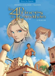 Les 4 Princes De Ganahan Tome 1 ; Galin
