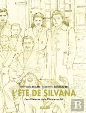 Les 4 Saisons De La Resistance T.2 Collector : L'Eté De Silvana T.2