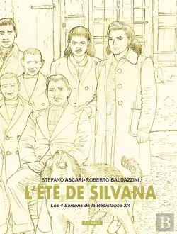 Bertrand.pt - Les 4 Saisons De La Resistance T.2 Collector : L'Eté De Silvana T.2