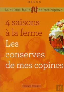 Bertrand.pt - Les 4 Saisons En Conserve ; Les Bocaux De La Ferme