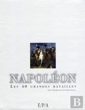 Les 40 Batailles De Napoléon