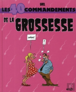 Bertrand.pt - Les 40 Commandements De La Grossesse