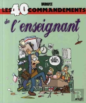 Les 40 Commandements De L'Enseignant