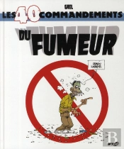 Les 40 Commandements Du Fumeur