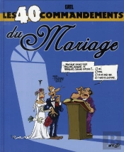 Les 40 Commandements Du Mariage