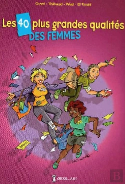Bertrand.pt - Les 40 Plus Grandes Qualités Des Femmes