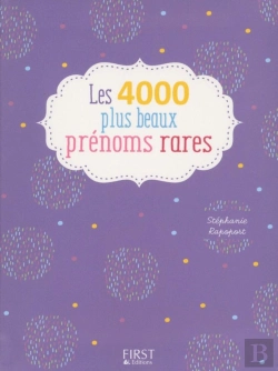 Bertrand.pt - Les 4000 Plus Beaux Prénoms Rares