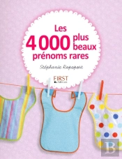 Les 4000 Plus Beaux Prénoms Rares