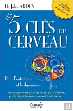 Bertrand.pt - Les 5 Clés Du Cerveau ; Pour L'Entretenir Et Le Dynamiser