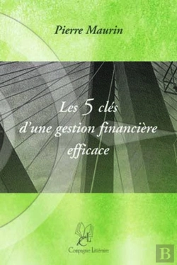 Bertrand.pt - Les 5 Clés D'Une Gestion Financière Efficace