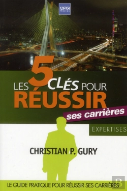 Bertrand.pt - Les 5 Cles Pour Gerer Ses Carrieres