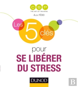 Bertrand.pt - Les 5 Clés : Pour Se Libérer Du Stress