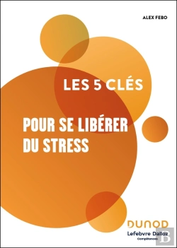 Bertrand.pt - Les 5 Clés Pour Se Libérer Du Stress