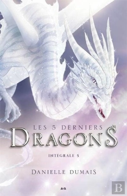 Bertrand.pt - Les 5 Derniers Dragons, Intégrale Tome 5 ; Tome 9 À 10