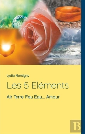 Les 5 Elements - Air Terre Feu Eau Amour