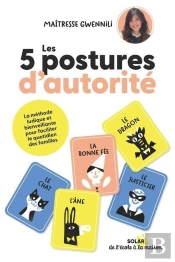 Les 5 Postures D'Autorité