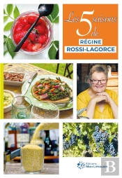 Les 5 Saisons De Regine Rossi-Lagorce