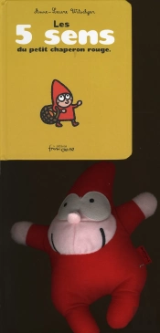 Les 5 Sens Du Petit Chaperon Rouge