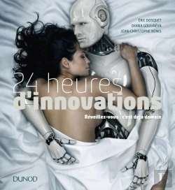 Bertrand.pt - Les 50 Innovations Qui Vont Changer Votre Vie ; Intelligence Artificielle, Objets Connectés, Réalité Virtuelle
