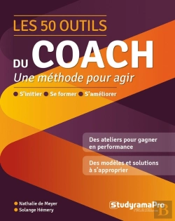Bertrand.pt - Les 50 Outils Du Coach : Pour Agir À La Hauteur De Ses Ambitions