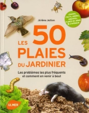 Les 50 Plaies Du Jardinier