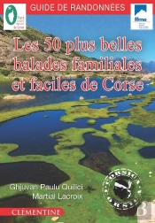 Les 50 Plus Belles Balades Familiales Et Faciles De Corse