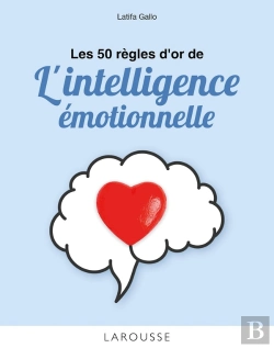 Bertrand.pt - Les 50 Règles D'Or De L'Intelligence Émotionnelle