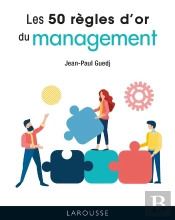 Les 50 Règles D'Or Du Management