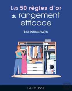 Bertrand.pt - Les 50 Règles D'Or Du Rangement Efficace