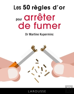 Bertrand.pt - Les 50 Regles D'Or Pour Arreter De Fumer
