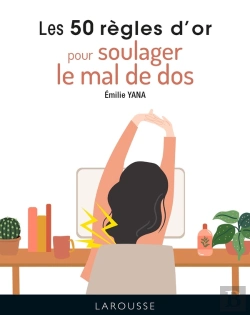 Bertrand.pt - Les 50 Règles D'Or Pour Soulager Le Mal De Dos