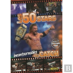 Bertrand.pt - Les 50 Stars Incontournables Du Catch
