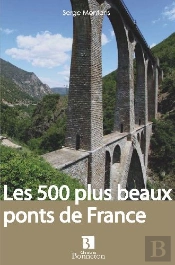 Les 500 Plus Beaux Ponts De France