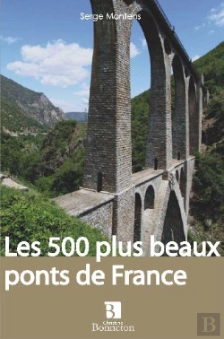 Bertrand.pt - Les 500 Plus Beaux Ponts De France