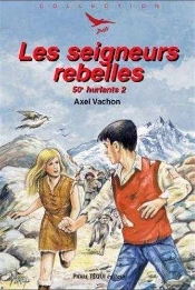 Les 50e Hurlants 2  - Les Seigneurs Rebelles - Défi N° 23