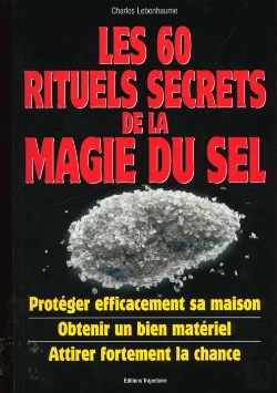 Bertrand.pt - Les 60 Rituels De La Magie Du Sel