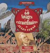 Les 60 Voyages Extraordinaires De Jules Verne