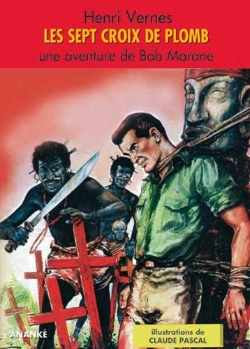 Bertrand.pt - Les 7 Croix De Plomb - Bob Morane