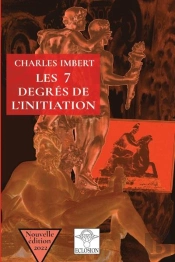Les 7 Degres De L'Initiation