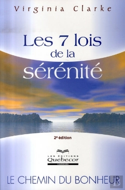Bertrand.pt - Les 7 Lois De La Sérénité ; Le Chemin Du Bonheur