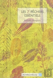 Les 7 Pechers Essentiels